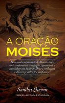 Livro - A oração Moisés Livro - A oração Moisés