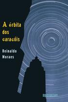 Livro - A órbita dos caracóis (Nova edição) Livro - A órbita dos caracóis (Nova edição)