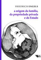 Livro - A origem da família, da propriedade privada e do Estado Livro - A origem da família, da propriedade privada e do Estado