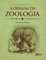 Livro - A origem da zoologia Livro - A origem da zoologia