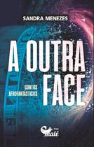Livro - A outra face contos afrofantásticos Livro - A outra face contos afrofantásticos