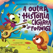 Livro - A outra história da cigarra e da formiga
