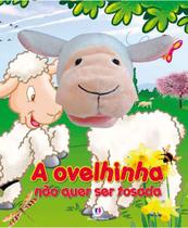 Livro - A ovelhinha que nao quer ser tosada