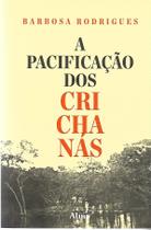 Livro - A Pacificação dos Crichanás