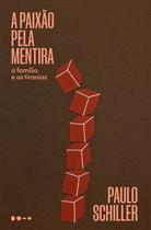 Livro - A paixão pela mentira