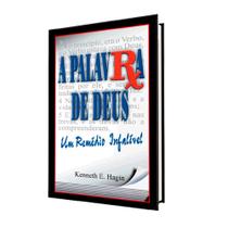 Livro A Palavra de Deus: Um Remédio Infalível Kenneth Hagin - Graça Editorial