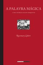 Livro - A palavra mágica