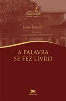 Livro - A palavra se fez livro