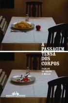 Livro - A passagem tensa dos corpos