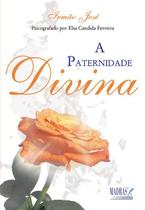 Livro - A paternidade divina Livro - A paternidade divina