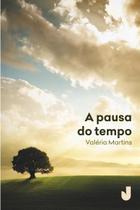 Livro - A pausa do tempo