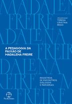 Livro - A pedagogia da paixão de Madalena Freire
