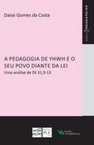 Livro - A pedagogia de Yhwh e o seu povo diante da lei