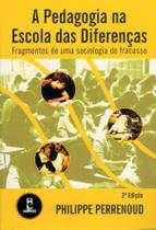 Livro - A Pedagogia na Escola das Diferenças