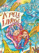 Livro - A pele dos livros Livro - A pele dos livros