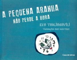 Livro - A pequena aranha não perde a hora Livro - A pequena aranha não perde a hora