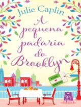Livro A Pequena Padaria do Brooklyn Julie Caplin