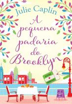 Livro A Pequena Padaria do Brooklyn Julie Caplin