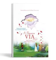 Livro A Pequena Via