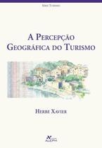 Livro - A percepção geográfica do turismo