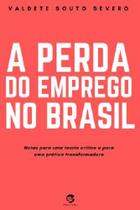 Livro - A Perda do Emprego no Brasil