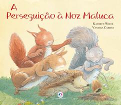 Livro - A perseguição à noz maluca Livro - A perseguição à noz maluca