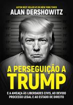 Livro - A perseguição a Trump