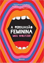 Livro - A persuasão feminina