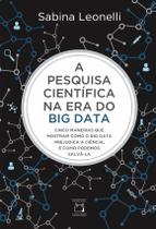 Livro - A pesquisa científica na era do Big Data Livro - A pesquisa científica na era do Big Data