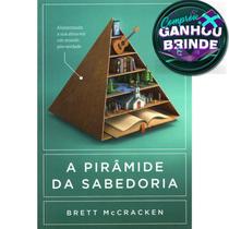 Livro A Pirâmide da Sabedoria Brett McCracken Jesus Copy Gospel Igreja Família Homem Mulher Jovens Adolescente - Igreja Cristã Amigo Evangélico