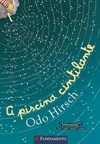 Livro - A Piscina Cintilante Livro - A Piscina Cintilante