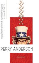 Livro - A política externa norte-americana e seus teóricos Livro - A política externa norte-americana e seus teóricos