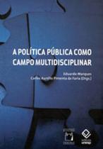 Livro - A Política Pública como campo multidisciplinar