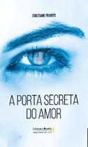 Livro - A porta secreta do amor