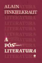 Livro - A pós-literatura Livro - A pós-literatura