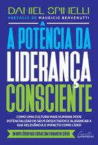 Livro - A potência da liderança consciente