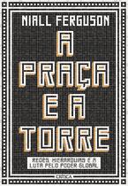 Livro - A praça e a torre