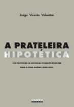 Livro - A “PRATELEIRA HIPOTÉTICA”
