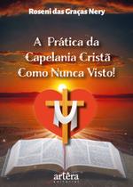 Livro - A Prática da Capelania Cristã Como Nunca Visto!