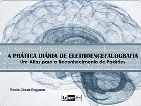 Livro A Prática Diária De Eletroencefalografia: Um Atlas Par - Lemar&Goi