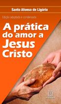 Livro - A prática do amor a Jesus Cristo