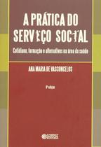 Livro - A prática do serviço social Livro - A prática do serviço social