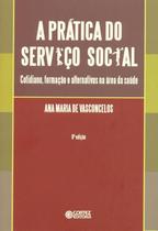 Livro - A prática do serviço social Livro - A prática do serviço social