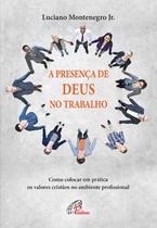 Livro - A presença de Deus no trabalho