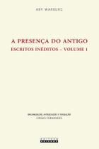 Livro - A presença do antigo Livro - A presença do antigo