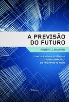 Livro - A previsão do futuro