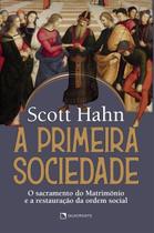 Livro - A primeira sociedade