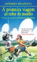 Livro - A primeira viagem ao redor do mundo Livro - A primeira viagem ao redor do mundo