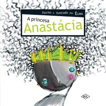 Livro - A princesa Anastácia