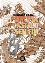 Livro - A Princesa do Castelo Sem Fim (mangá volume único)